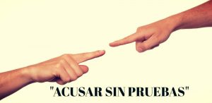 Obra sobre acusar sin pruebas