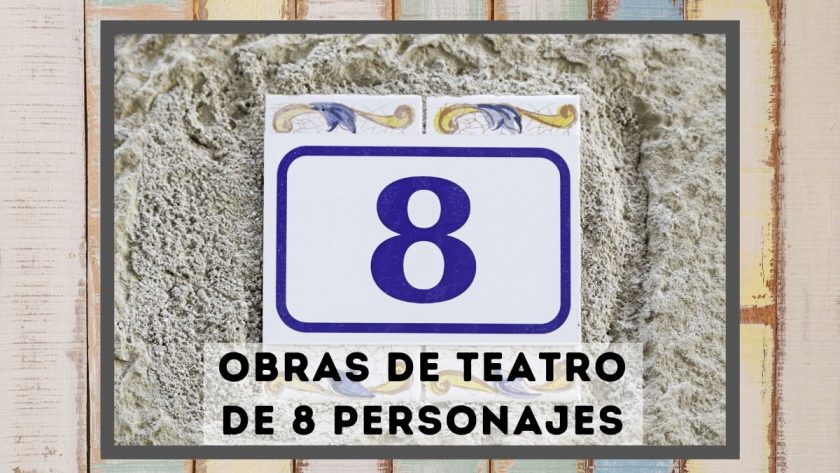 Obras de teatro de 8 personajes