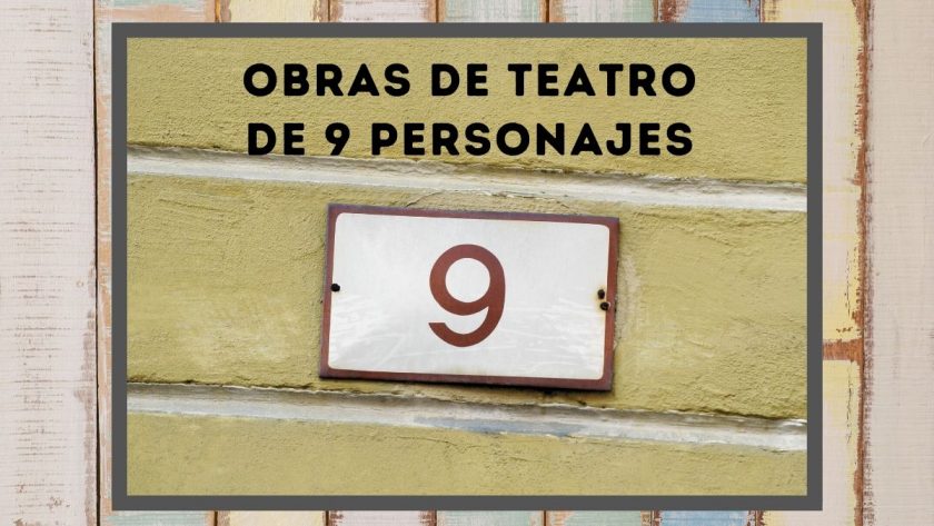 Obras de teatro de 9 personajes