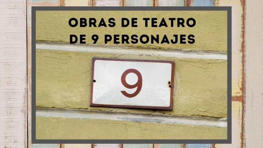 Obras de teatro de 9 personajes